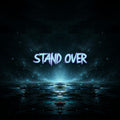 Stand Over